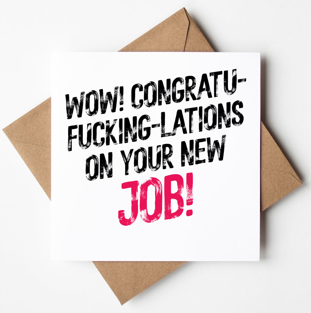 The "Congrats On Your New Job! Harlem Card" features bold text that exclaims, "Wow! Congratu-fucking-lations on your new job!" with the word "job" highlighted in pink. Ideal for celebrating a new career milestone, this card comes with a brown envelope.