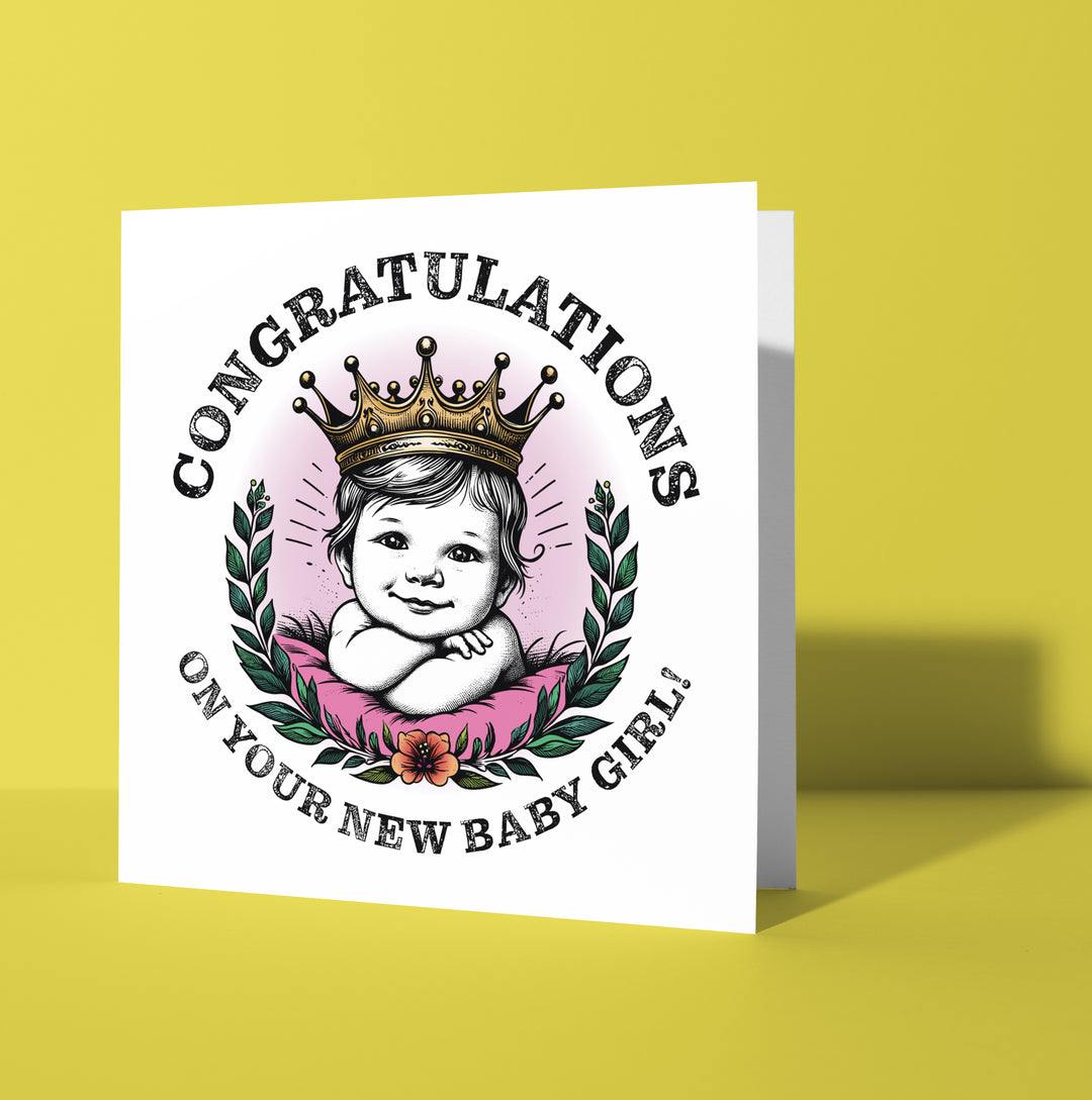 Congratulations On Your New Baby Girl! Crown Card