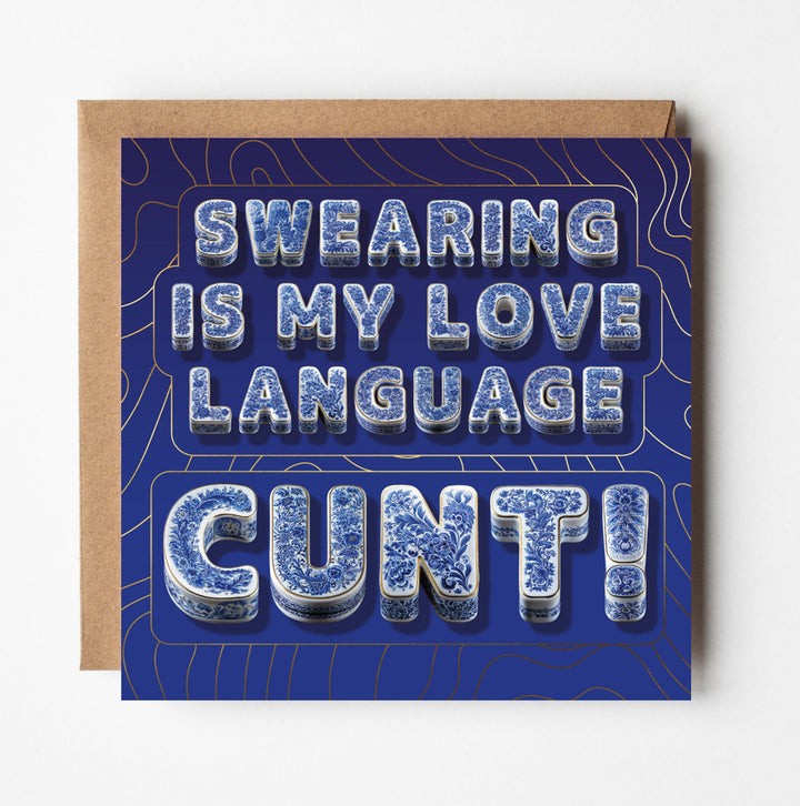 Funny Rude Card For Friend Swearing Is My Love Language Gold Foil Sweary Card Lady