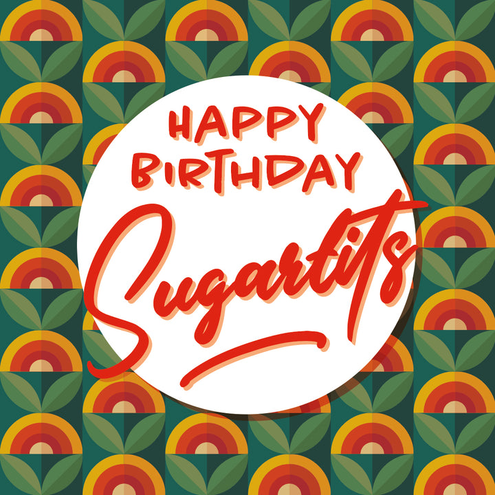 Happy Birthday Sugartits Retro Floral Card