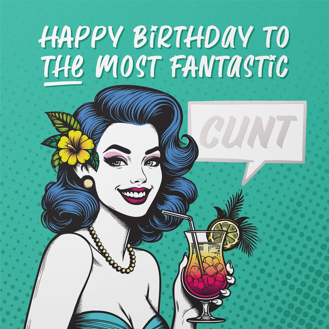 The Best Birthday Card For The Most Fantastic Cunt Silver Foil Details