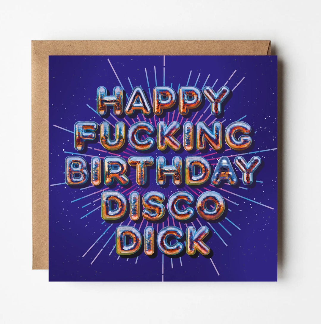 Birthday Card for Him Funny Rude Disco Dick Silver Foil Birthday Card Mate Sweary Card Lady