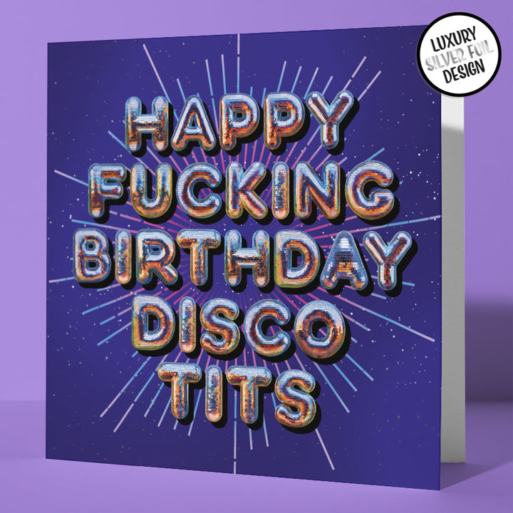 Birthday Card for Her Funny Rude Disco Tits Silver Foil Birthday Card Bestie Sweary Card Lady