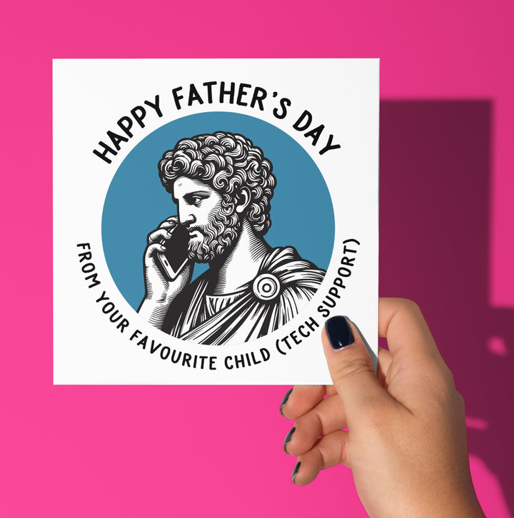 Happy Father's Day. From Your Favourite Child (Tech Support) Statue Dude Card