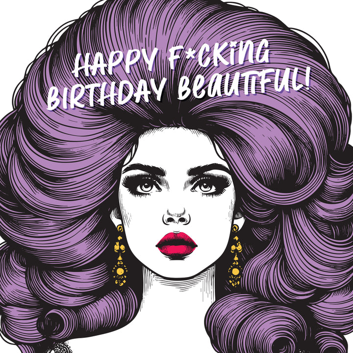 Happy F*cking Birthday Beautiful! Vintage Babes Birthday Card