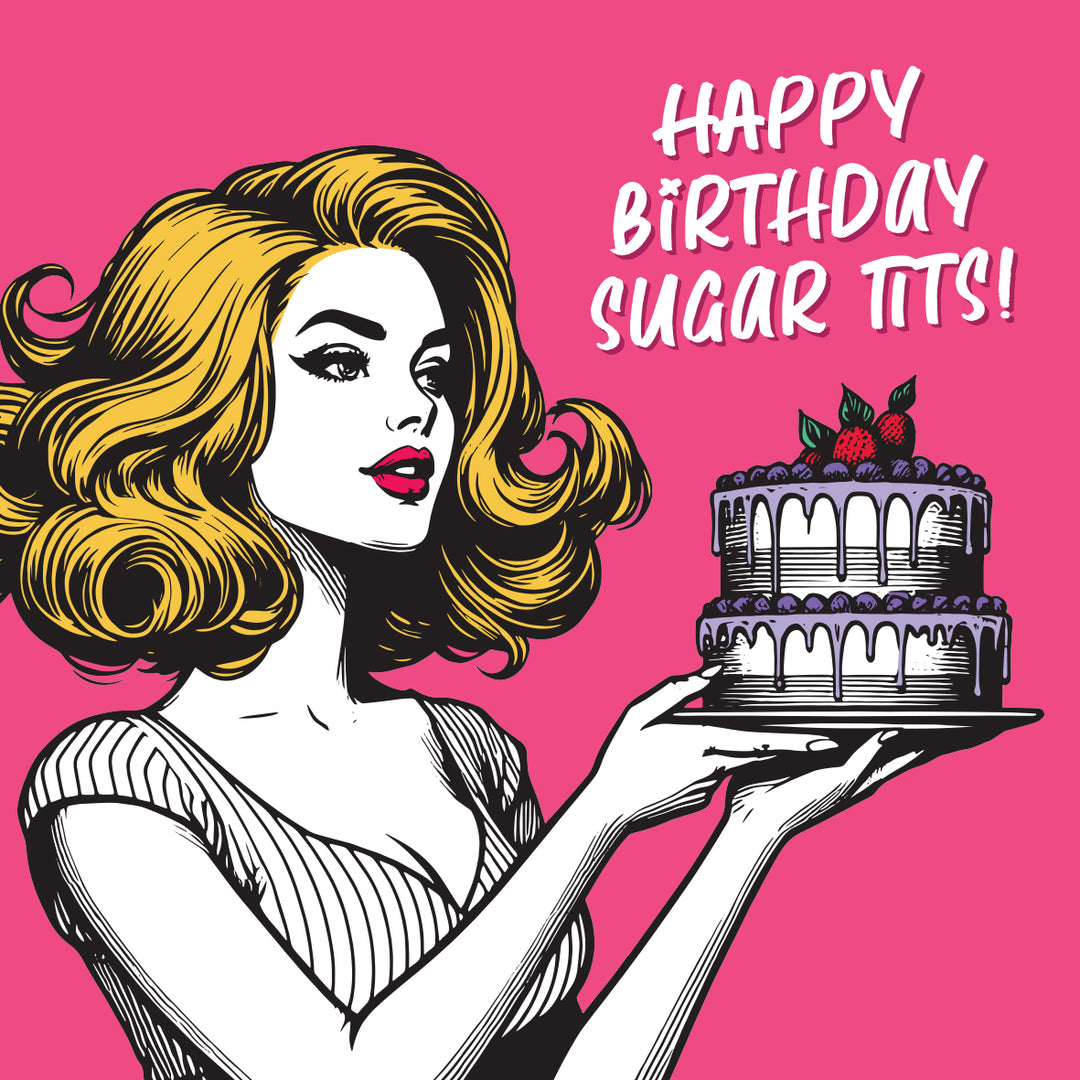 Happy Birthday Sugar Tits! Vintage Babes Card