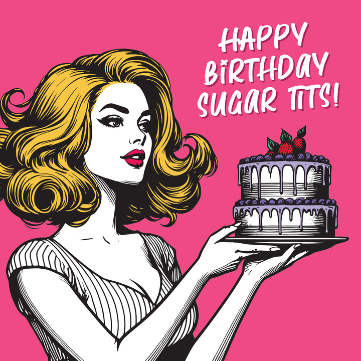 Happy Birthday Sugar Tits! Vintage Babes Card