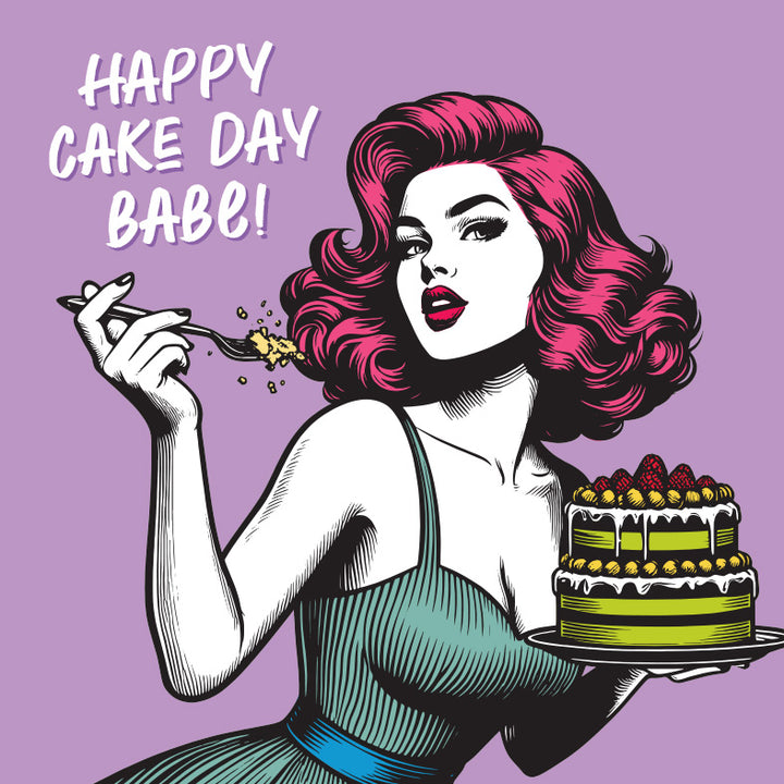 Happy Cake Day Babe! Vintage Babes Birthday Card