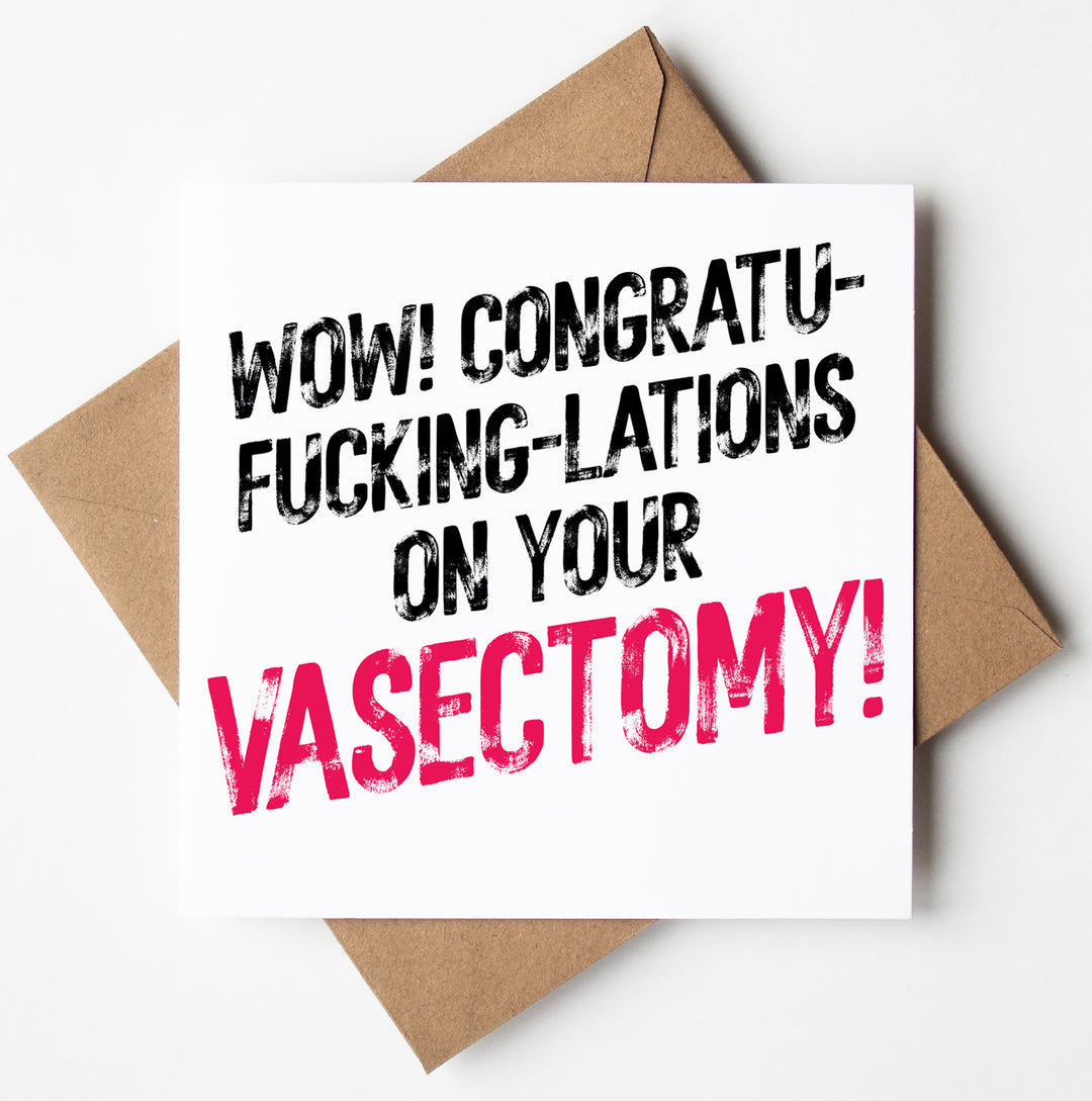 The "Congrats On Your Vasectomy! Harlem Card" features bold text that says, "Wow! Congratu-fucking-lations on your vasectomy!" in black and pink letters on a white background. This humorous card is accompanied by a brown envelope.