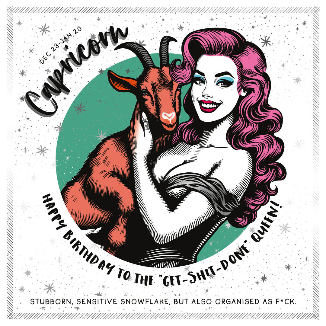 Capricorn Birthday Card for Women, Funny Get Shit Done Zodiac Card, Rude Star Sign Card with Luxe Silver Foil Detailing Sweary Card Lady