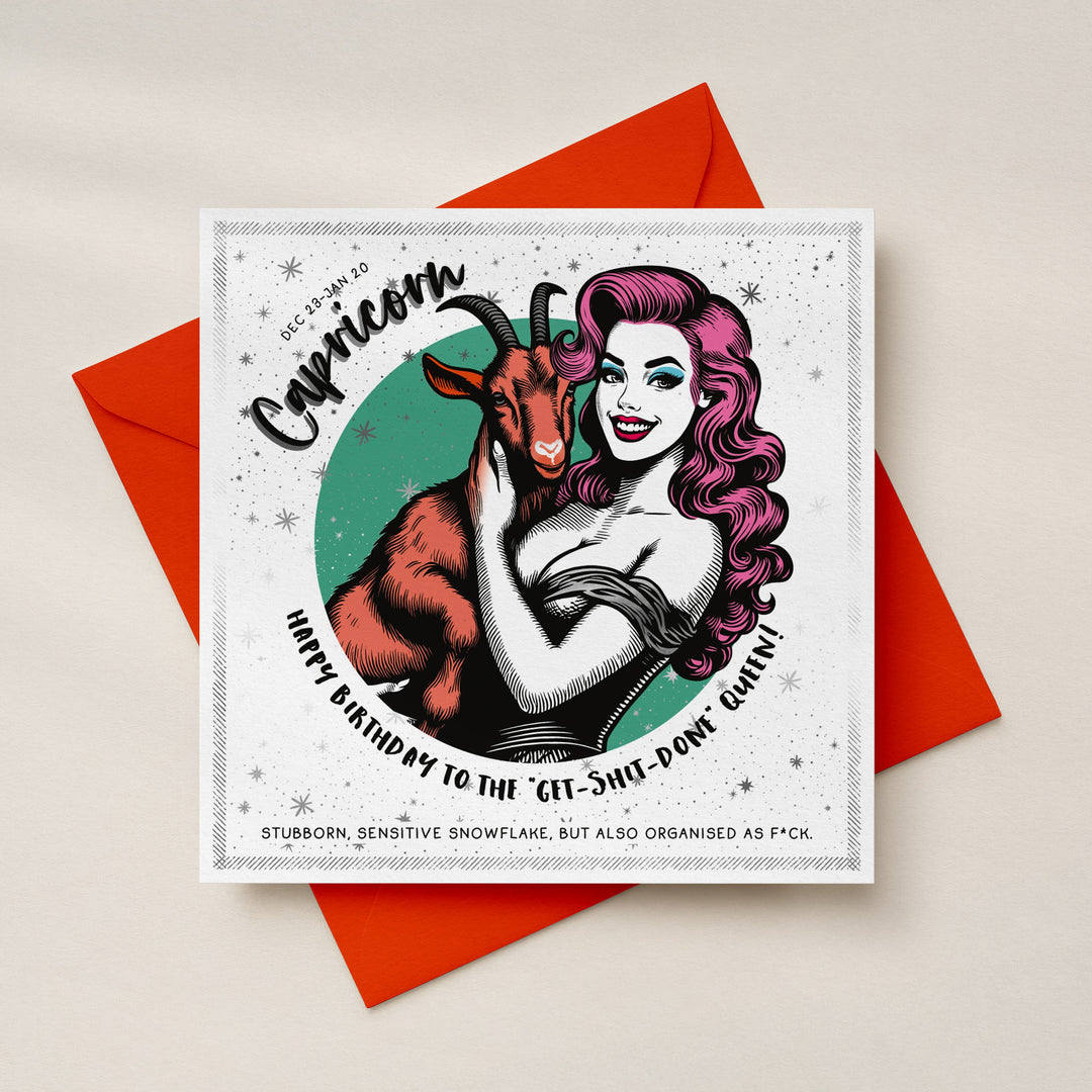 Capricorn Birthday Card for Women, Funny Get Shit Done Zodiac Card, Rude Star Sign Card with Luxe Silver Foil Detailing Sweary Card Lady