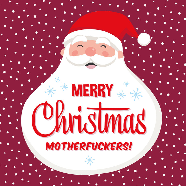 Send holiday cheers with the SALE! Merry Christmas Motherfuckers! Sweary Santa Card—featuring Santa in a red hat, smiling on a red background with white dots, bold text, and light blue snowflakes. A funny adult Christmas card for rude vibes!.