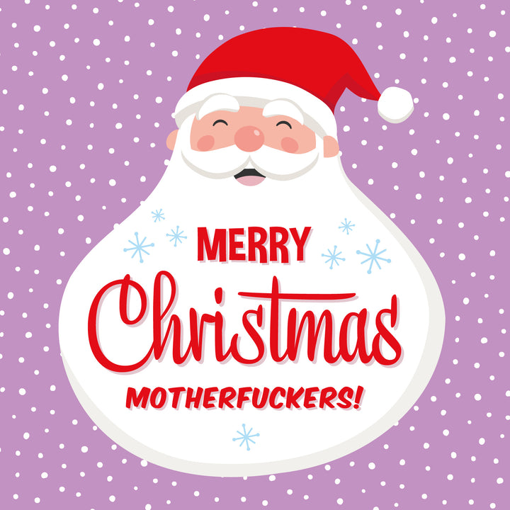 SALE! Merry Christmas Motherfuckers! Sweary Santa Card features a cartoon Santa on a purple snowy background, red "Merry Christmas Motherfuckers!" on his beard, and blue snowflakes—a funny, bold xmas card for adult humor lovers.