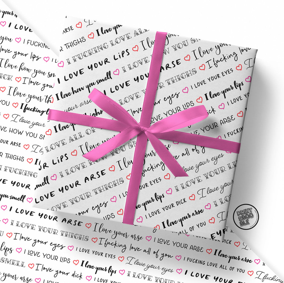 I Love Your Dick Gift Wrap (Folded Sheet)